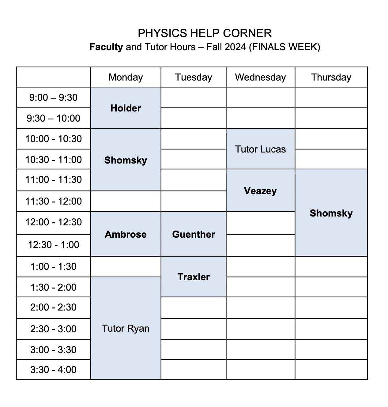 Finals Week schedule for the Physics Help Corner F2024 (click to download)